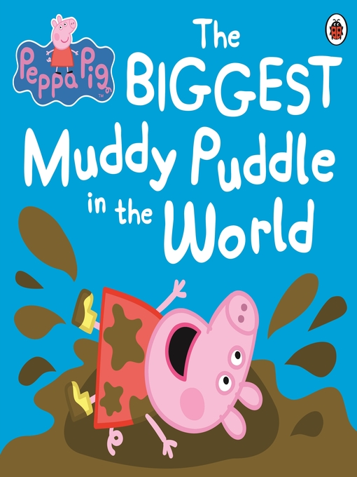 Cover image for The Biggest Muddy Puddle in the World